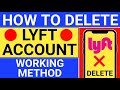 🔵 How to delete lyft account | how to cancel lyft account
