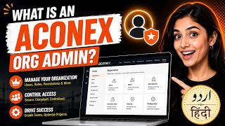 What is an Aconex Org Admin? | Oracle Aconex Organization Admin Explained Urdu/Hindi