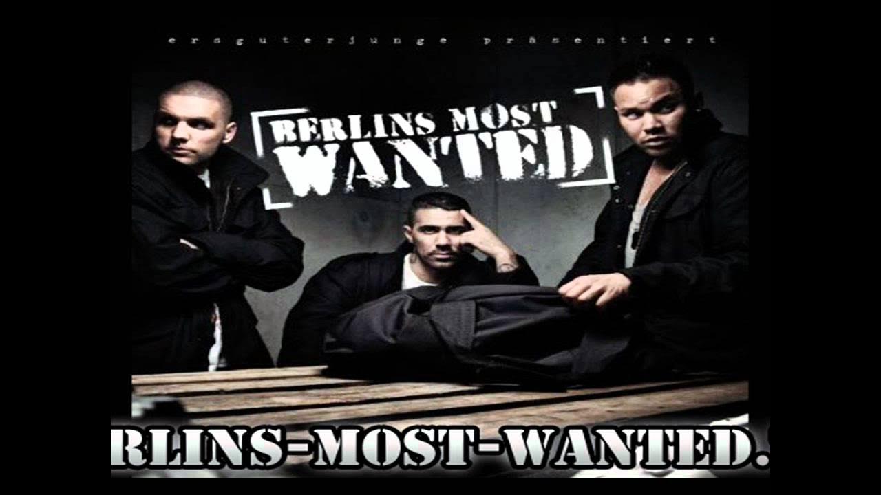 Berlins Most Wanted Berlins Most Wanted Bushido Kay One Fler www.youtube.com
