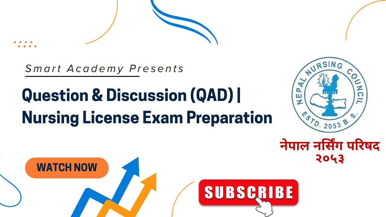 Question & Discussion (QAD) | Nursing License Exam Preparation | Smart Academy | NNC