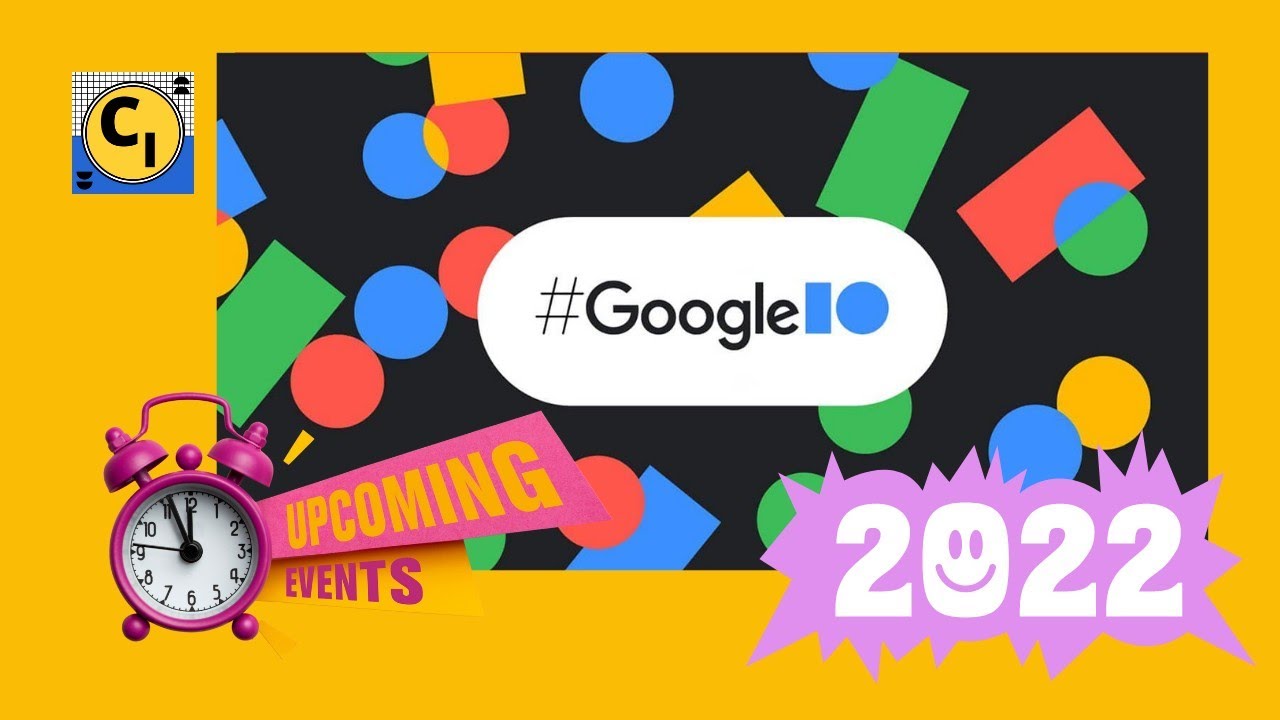 Google IO 2022 Google IO Virtual Event Free Google Swags Course