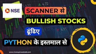 Celebrity PYTHON Scanner for STOCK FILTER | STOCKS with ENTRY SETUPS | My Filter Method #moneyinvestalk Profile