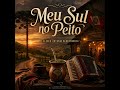 Meu Sul no Peito — Cleber Antonio Berkenbrock