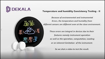 Temperature and humidity Consistency Testing Part 2 --- Dekala 3 sensor weather station