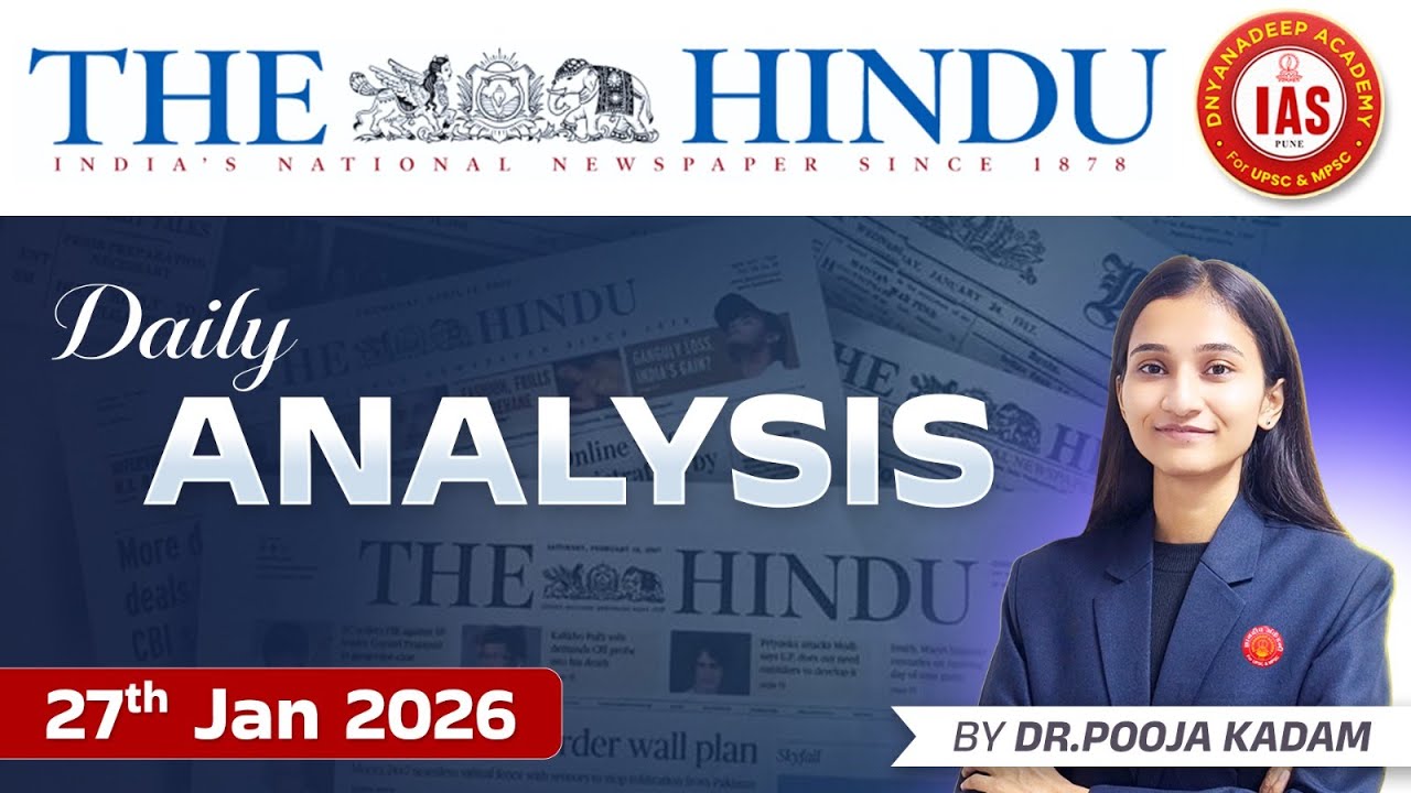 The Hindu Analysis , Daily current affairs, prelims 