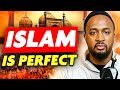 Why islam is a perfect religion