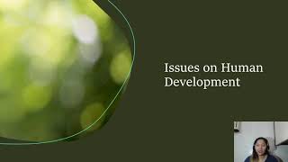 Issues on Human Development module 3 final presentation