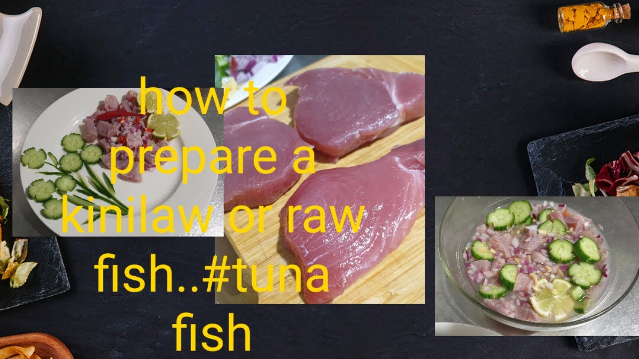 How to make a raw fish or #kiniilaw - YouTube