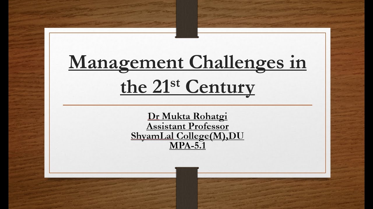 management in 21st century assignment