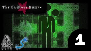 Static - The Endless Empty (Part 1)