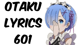 Otaku Lyrics 601