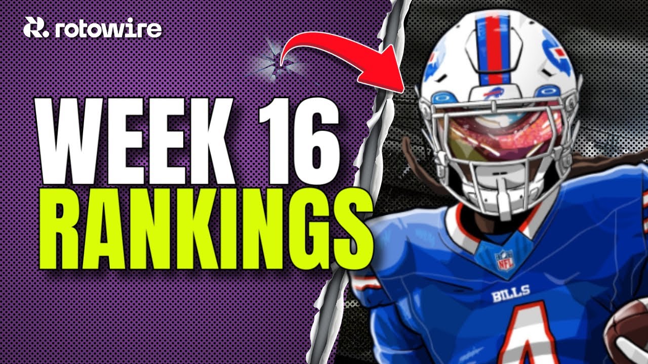 Week 16 Fantasy Football Rankings (Sleepers/Busts)