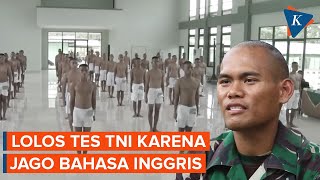 Kisah Ade Arya, Enam Kali Tes TNI, Lolos karena Jago Bahasa Inggris