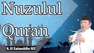 Nuzulul Quran | KH Zainuddin MZ #lecture #introspection #motivation #zainuddinmz