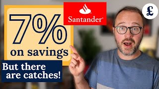 SAVINGS: Earn 7% interest (but there are catches)  Santander Edge Saver review