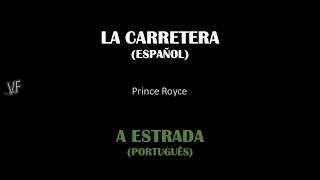 La Carretera - Prince Royce - Letra/Tradução