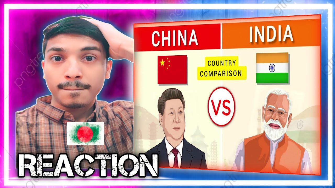 Bangladeshi Reaction | India vs China - Country Comparison 2022🔥🔥 - YouTube
