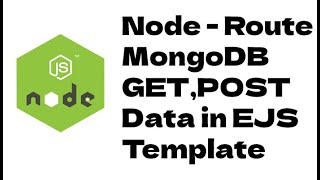 Mongo DB GET,POST in EJS Node - Part 4