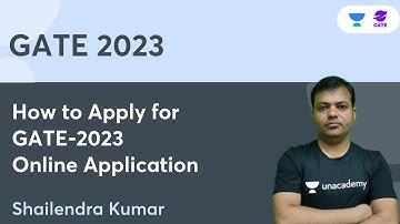 How to Apply GATE - 2023 Online Application Form | IIT Kanpur | Shailendra Kumar