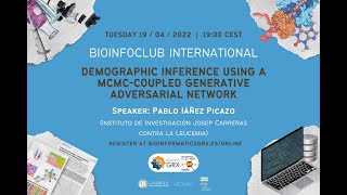 Demographic inference (MCMC-coupled generative adversarial network) | BioInfoGRX (RSG Spain Granada)
