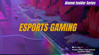 Information Alumni Insider Series - eSports Gaming Guide
