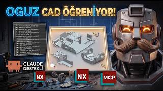 Nxi Yapay Zekâ Kullanıyor: 81 Görevlik Cad Sınavı