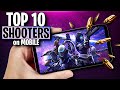 Top 10 Best Mobile Shooting Games