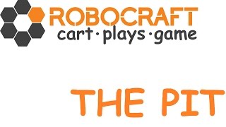 Cart Plays Robocraftthe Pit