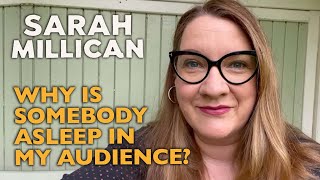 Why Is Somebody Asleep In My Audience? I'll Explain! | Sarah Millican