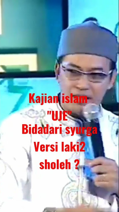 Uje tentang bidadari surga ❤️#short#bidadarisurga #kajianislam #