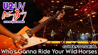 U2 - Who&#39;s Gonna Ride Your Wild Horses (Guitar Cover/Tutorial) Live The Sphere Backing Track Helix