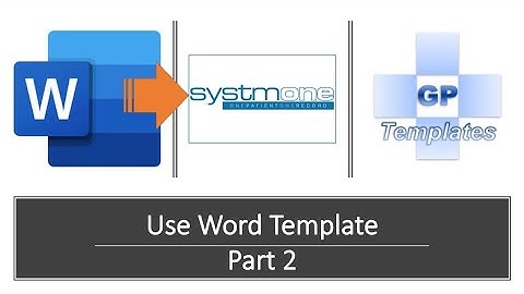 How to use Word Templates - part 2