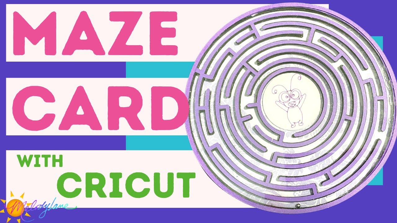 Cricut Maze Card | Melody Lane - YouTube