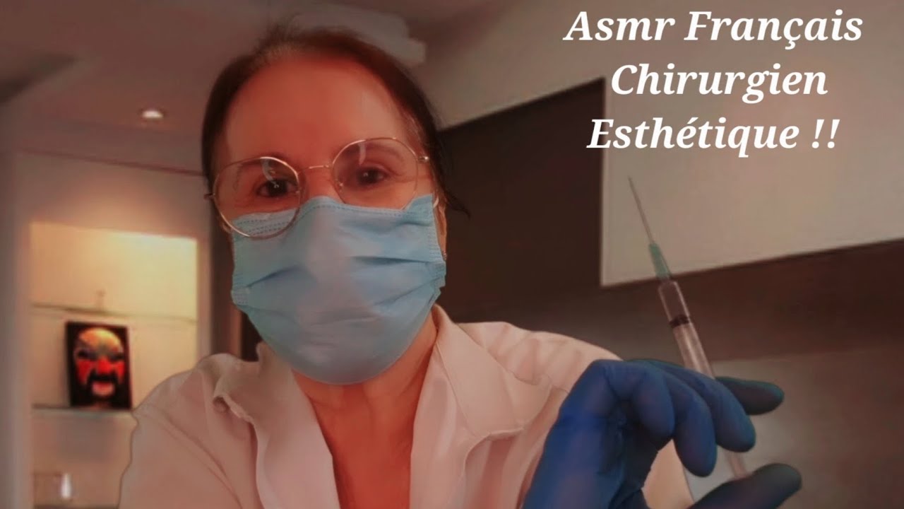 #Asmr Français #Rôleplay #Chirurgien Esthétique