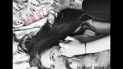 Isabel Mier - I fall in love too easily
