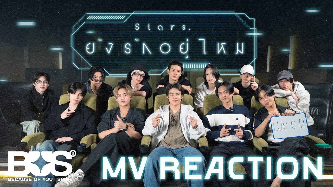 [BUS REACTION] BUS 'ยังรักอยู่ไหม (Stars.)' OFFICIAL MV