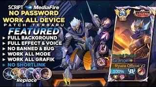 Script Skin Granger Legend - Starfall Knight No Password | Full Effect Voice | Patch Terbaru