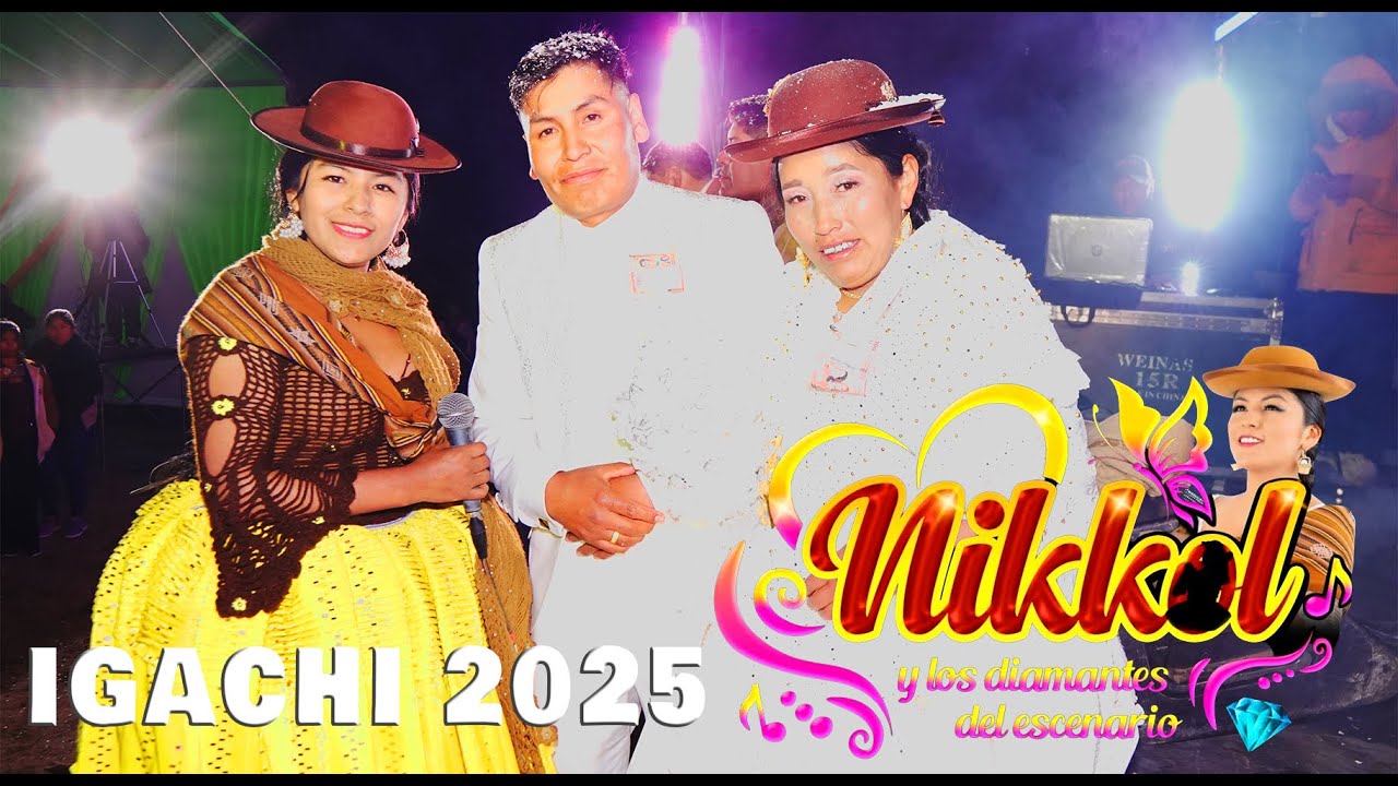 NIKkOL CHOQUE EN VIVO - BODA DE OMAR & EMILIANA - IGACHI PROV. LOS ANDES 2025