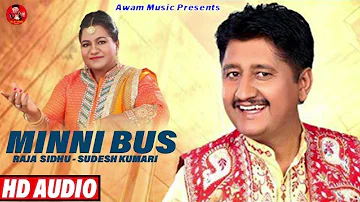 Minni Bus || Raja Sidhu-Sudesh Kumari || New Punjabi Song || Awam Music