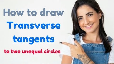transverse common tangents to the circles unequal|Internal tangents|@Wimmas