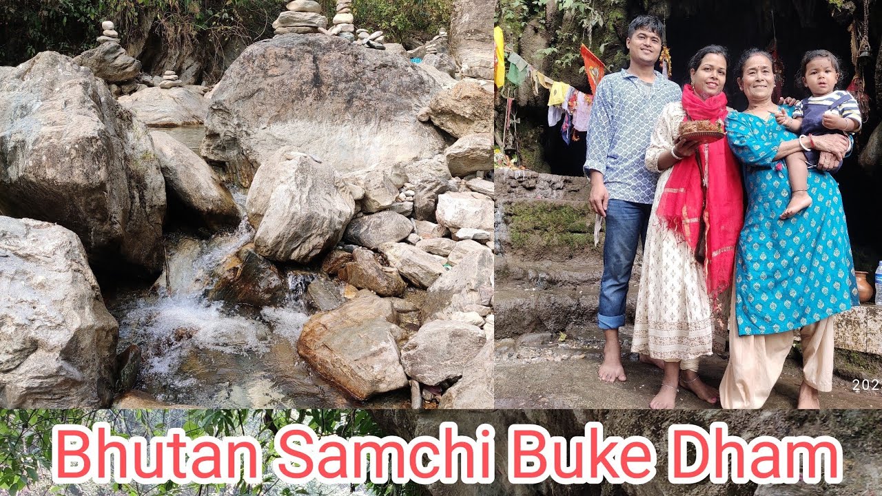 Bhutan samchi mahakal buke dham tour with details - YouTube