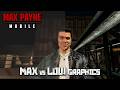 Max Payne Mobile - MAX vs LOW Graphics Comparison | Android Gameplay!