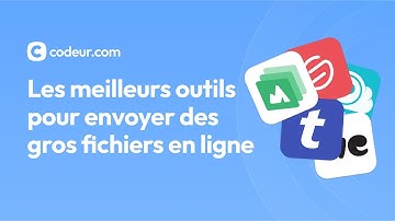 Les meilleurs outils pour envoyer des gros fichiers en ligne
