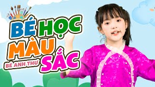 BÉ HỌC MÀU SẮC 🐠 BÉ ANH THƯ 🐠 NHẠC THIẾU NHI SÔI ĐỘNG 🐠 KIDS SONG 🐠  BABY SONG 🐠 NAM VIỆT