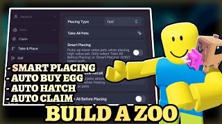 Build A Zoo Script - Smart Placing, Auto Buy Egg, Auto Hatch, Claim, Best Equip More