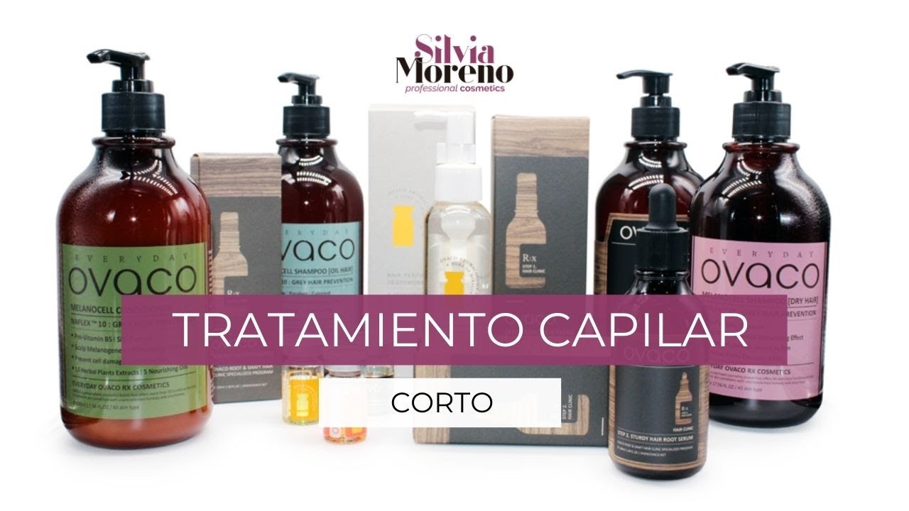 Tratamiento Capilar Corto - OVACO - Silvia Moreno