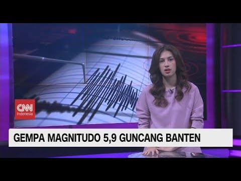 Gempa Magnitudo 5,9 Guncang Banten