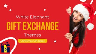 Unforgettable White Elephant Gift Exchange Themes 🎁 DIY Christmas Gift Ideas
