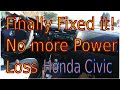 Honda Civic 96 - 2006 No Power Hesitating