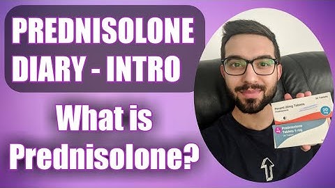 Prednisolone Diary Introduction - What is Prednisolone? (Why Do You Gain Weight?)